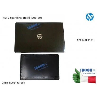 L03442-001 Cover LCD [Sparkling Black] HP Pavilion 15-BS 15-BW 250 G6 255 G6 TPN-C129 TPN-C130 (NERO LUCIDO) AP2040001C1 9248...