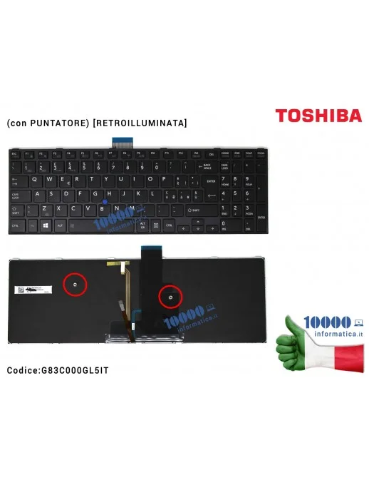 G83C000GL5IT Tastiera Italiana TOSHIBA Satellite Pro R50-C Tecra A50-C Z50-C A50-C1510 A50-C1520 (con PUNTATORE) [RETROILLUMI...