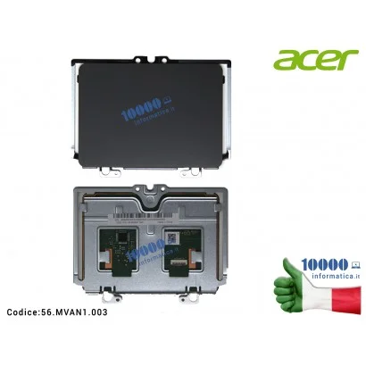 56.MVAN1.003 Touchpad ACER Aspire E5-722 E5-722G E5-752 E5-752G E5-772 E5-772G E5-773 E5-773G [GRIGIO] Elantech