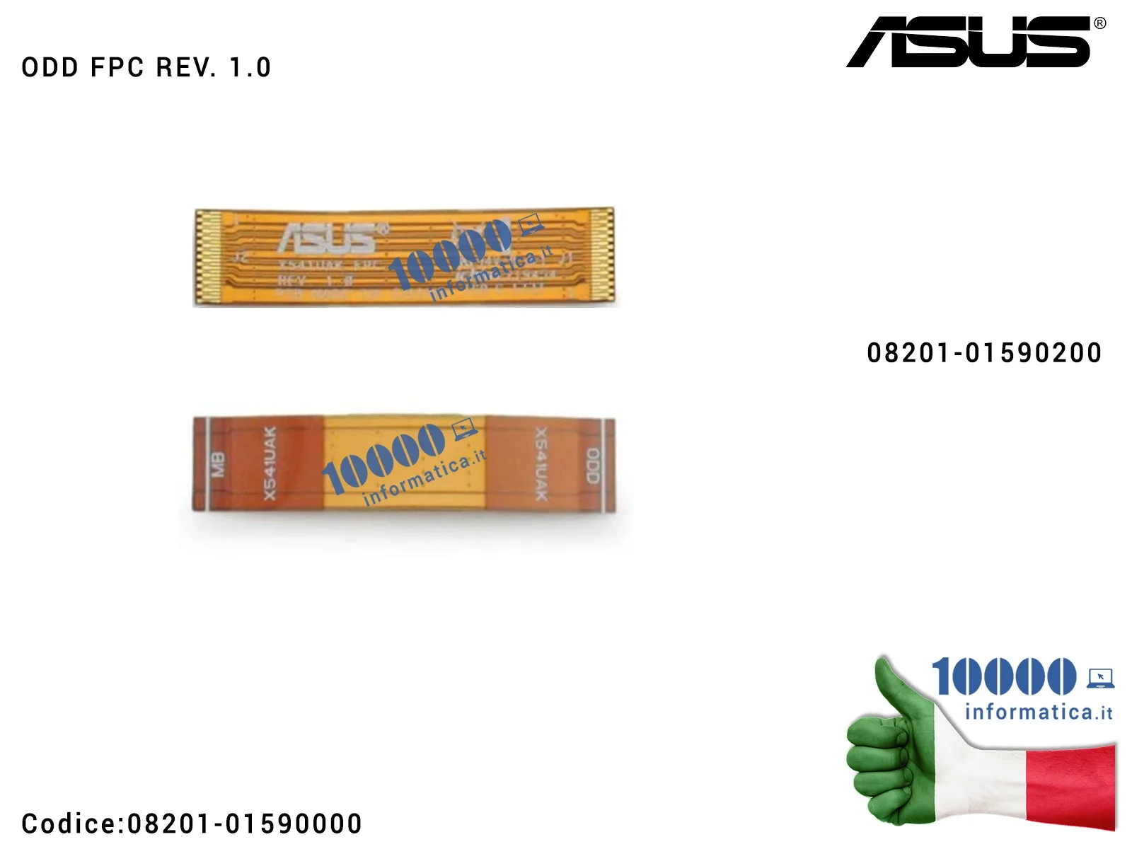 08201-01590000 Cavo Collegamento IO FPC ODD Flex Scheda Lettore Ottico ASUS X541U X541UV X541UVK X541UAK 08201-01590200
