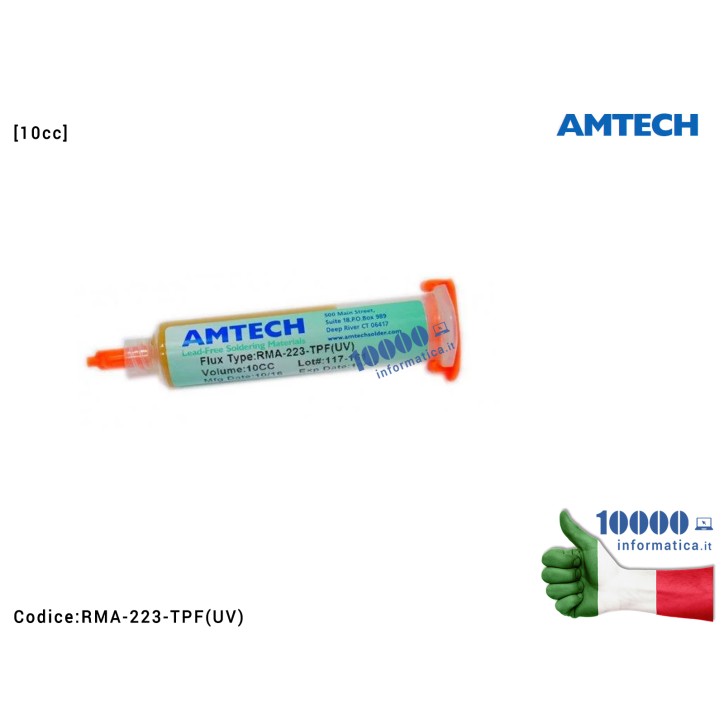 Flussante in Gel AMTECH RMA-223-TPF (UV) [10cc] Saldature per BGA SMD Welding Flux Scheda Madre Notebook Smartphone Tablet PCB B