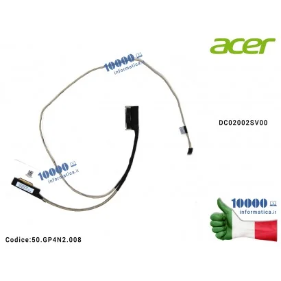 50.GP4N2.008 Cavo Flat LCD ACER Aspire 5 A515-51 A715-71G A717-71G DC02002SV00 50.GP4N2.008 Cavo Flat LCD ACER Aspire A515-41...
