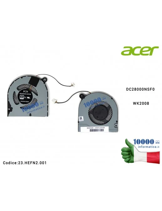 23.HEFN2.001 Ventola Fan CPU ACER Aspire A515-43 A515-43G A315-42 A315-42G DC28000NSF0 WK2008 23.HEFN2.001 23HEFN2001