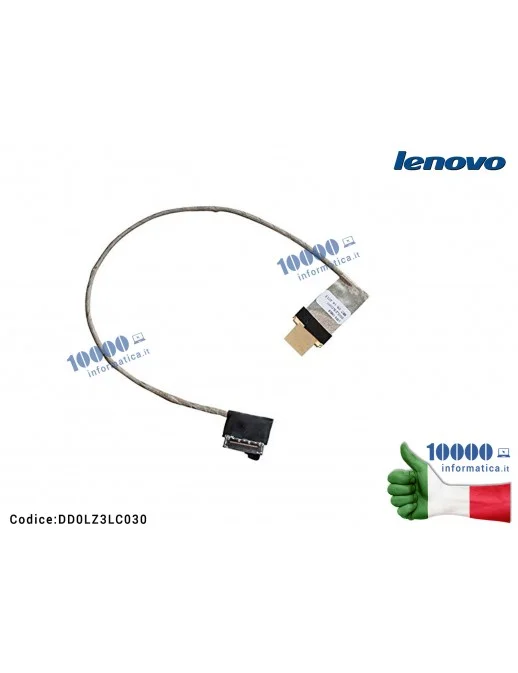 DD0LZ3LC030 Cavo Flat LCD LENOVO IdeaPad Z580 Z585 Z580A Z580AM DD0LZ3LC030 DD0LZ3LC000 DD0LZ3LC010