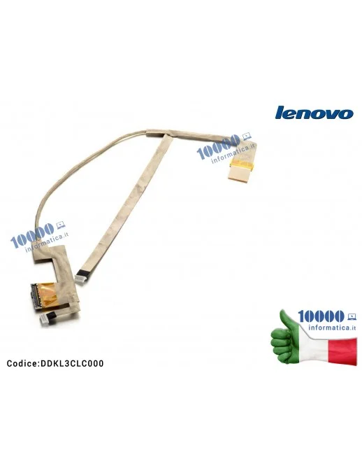 DDKL3CLC000 Cavo Flat LCD LENOVO Y560 Y560A Y560P SOLO per PN:DDKL3CLC020 DDKL3CLC000 DDKL3CLC020 DDKL3CLC000