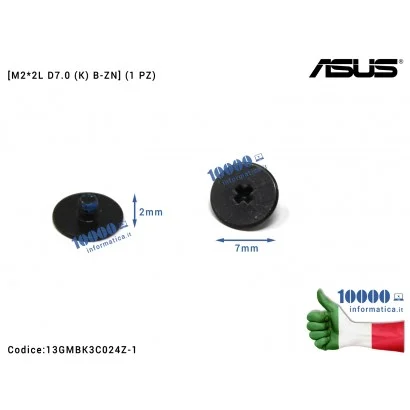 13GMBK3C024Z-1 Vite di Fissaggio Notebook [M2*2L D7.0 (K) B-ZN] (1 PZ) ASUS P2540MB P5240UA P5240UF P5340FA P5340FF P5340UA P...