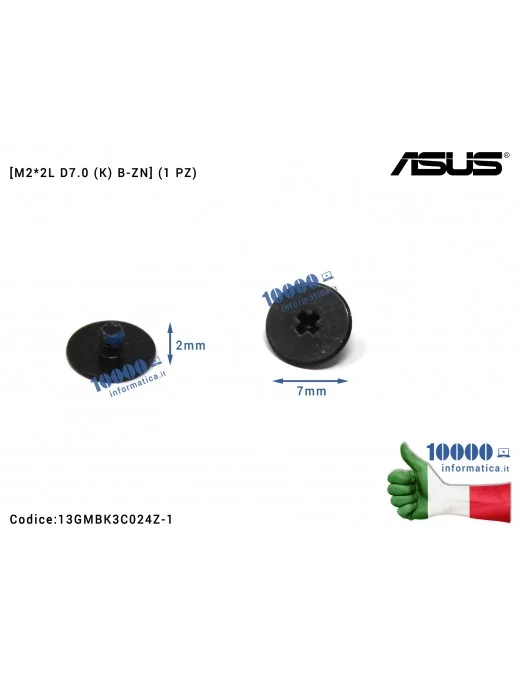 13GMBK3C024Z-1 Vite di Fissaggio Notebook [M2*2L D7.0 (K) B-ZN] (1 PZ) ASUS P2540MB P5240UA P5240UF P5340FA P5340FF P5340UA P...