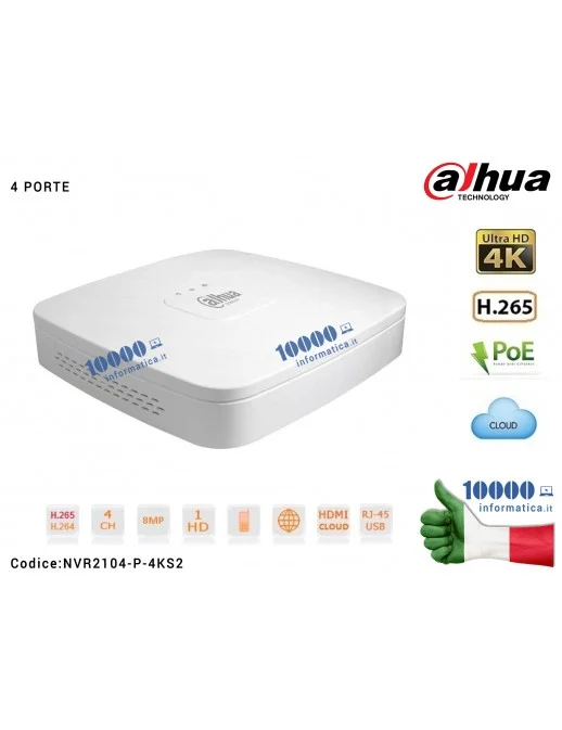 NVR2104-P-4KS2 Videoregistratore DAHUA NVR 4 canali IP 4K ULTRA HD fino a 8MP H.265 P2P 4 porte PoE alloggia 1 HDD Ingressi A...