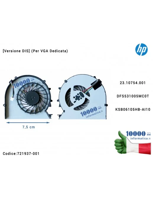 721937-001 Ventola di Raffreddamento Fan CPU HP [Versione DIS] ProBook 450 G0 450 G1 455 G1 470 G0 470 G1 (Per VGA Dedicata) ...