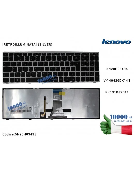 5N20H03495 Tastiera Retroilluminata Italiana LENOVO [FRAME SILVER] IdeaPad B50-30 B50-70 G50-30 G50-45 G50-70 G50-75 G50-80 Z...