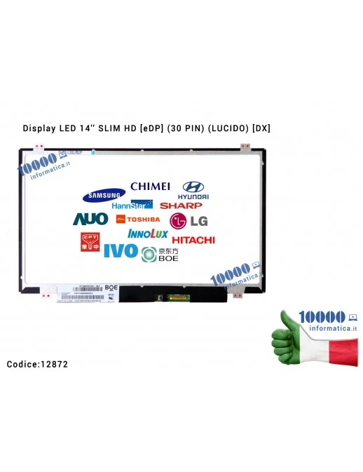 12872 Display LCD 14'' Slim HD (30 PIN) (L) LTN140AT30 NT140WHM-N31