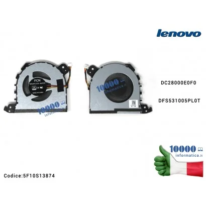 5F10S13874 Ventola Fan CPU LENOVO IdeaPad L340 L340-15API L340-15IWL (81LH) L340-17IRH L3-15ITL6 (82HL) L3-15IML05 (81Y3) DC2...