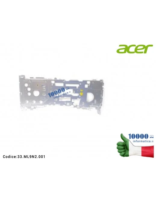 33.ML9N2.001 Piastra di Supporto Tastiera Top Case Superiore ACER E5-511 E5-521 E5-531G E5-571 E5-571G E5-572G Extensa 2510 2...