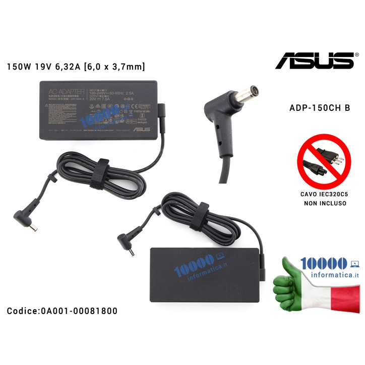 Alimentatore ASUS 150W 19V 6,32A [6,0 x 3,7 mm] A18-150P1A ADP-150CH FX505 FX505D TUF Gaming  FX505DT FX505G FX505GT FX506LFX506