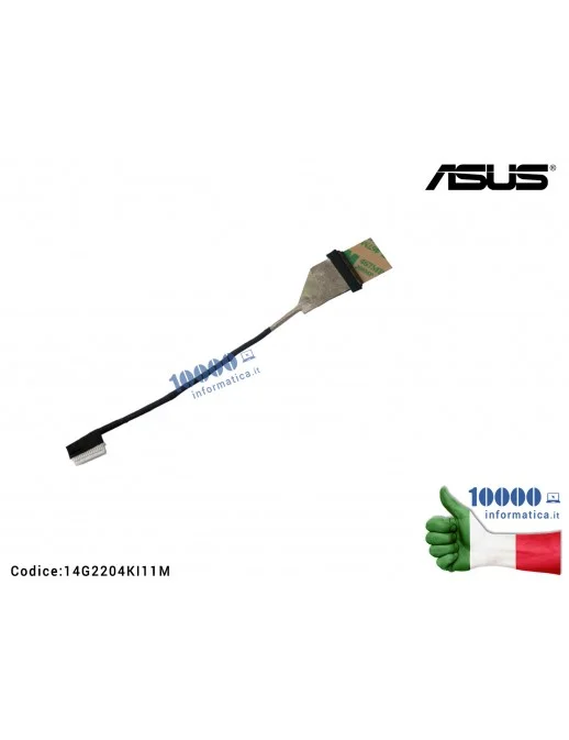 14G2204KI11M Cavo Flat LCD ASUS K40 K40AB X8A K50 K50AB 1422-00G90AS9823 K40AC K40AD K40AE K40AF K40C K50IJ K50IN X5DIN K50IP...