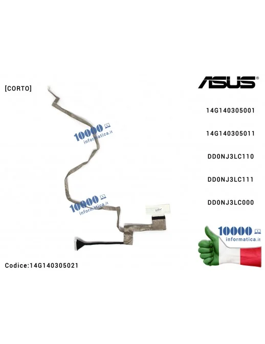 14G140305021 Cavo Flat LCD [CORTO] ASUS K72 K72F K72J K72JK K72JR K72DR X72JR X72J DD0NJ3LC110 DD0NJ3LC111 DD0NJ3LC000 14G140...