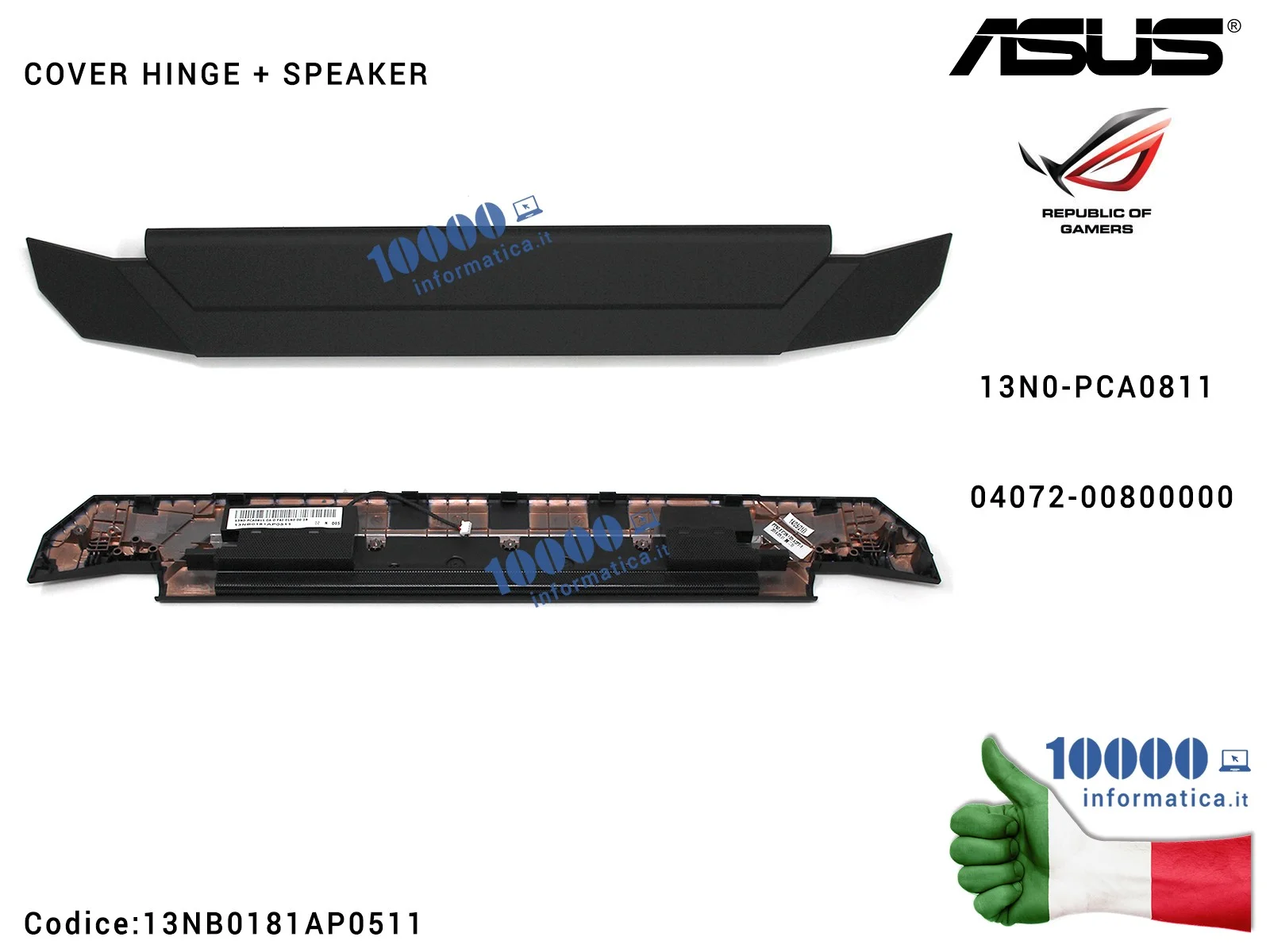 13NB0181AP0511 Copri Cerniere Coperchio + Speaker ASUS ROG G750 G750J G750JH G750JY G750JZ G750JM G750JS G750JX 13N0-PCA0811 ...
