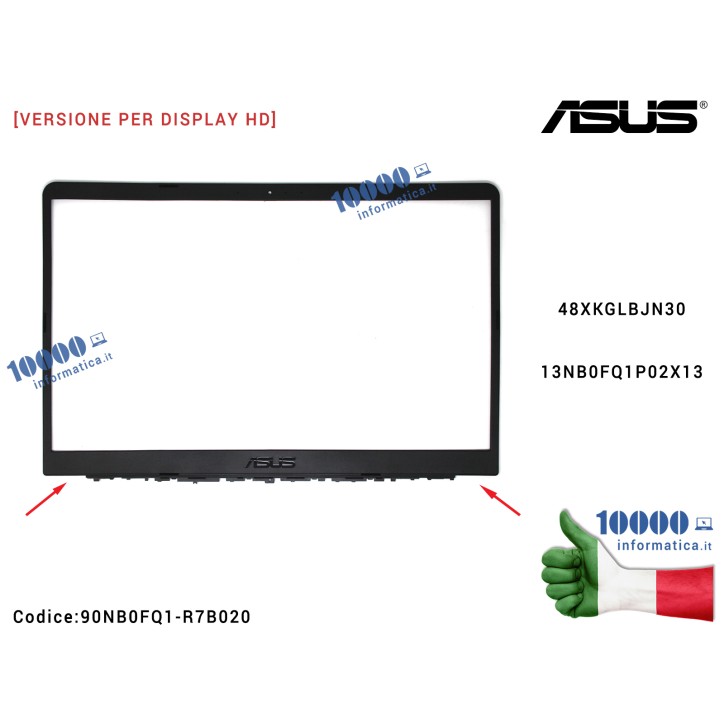Cornice Display Bezel LCD [Versione 1] ASUS VivoBook X510 S510 S510U S510UA S510UN S501UR X510U X510UA X510UN X510UR F510U F510U