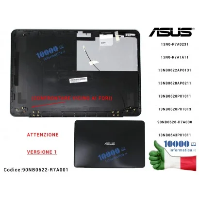 90NB0622-R7A001 Cover LCD [VERSIONE 1] ASUS X555LD A555L A555LD F555 K555 X554L 13NB0643P01011 13N0-R7A1A11 13N0-R7A0212 13NB...