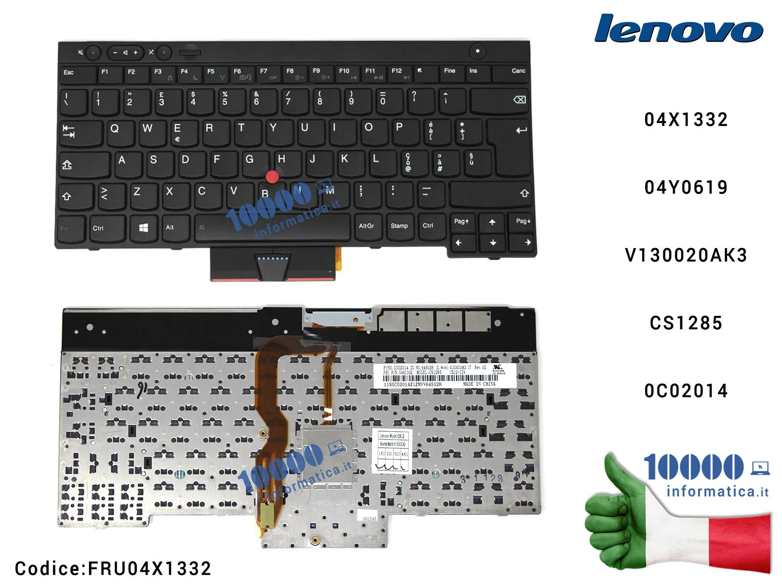 FRU04X1332 Tastiera Italiana LENOVO IBM ThinkPad X230 L430 L530 T430 T430S T530 W530 04X1332 4X1332 04Y0619 FRU04Y0619 4Y0619...
