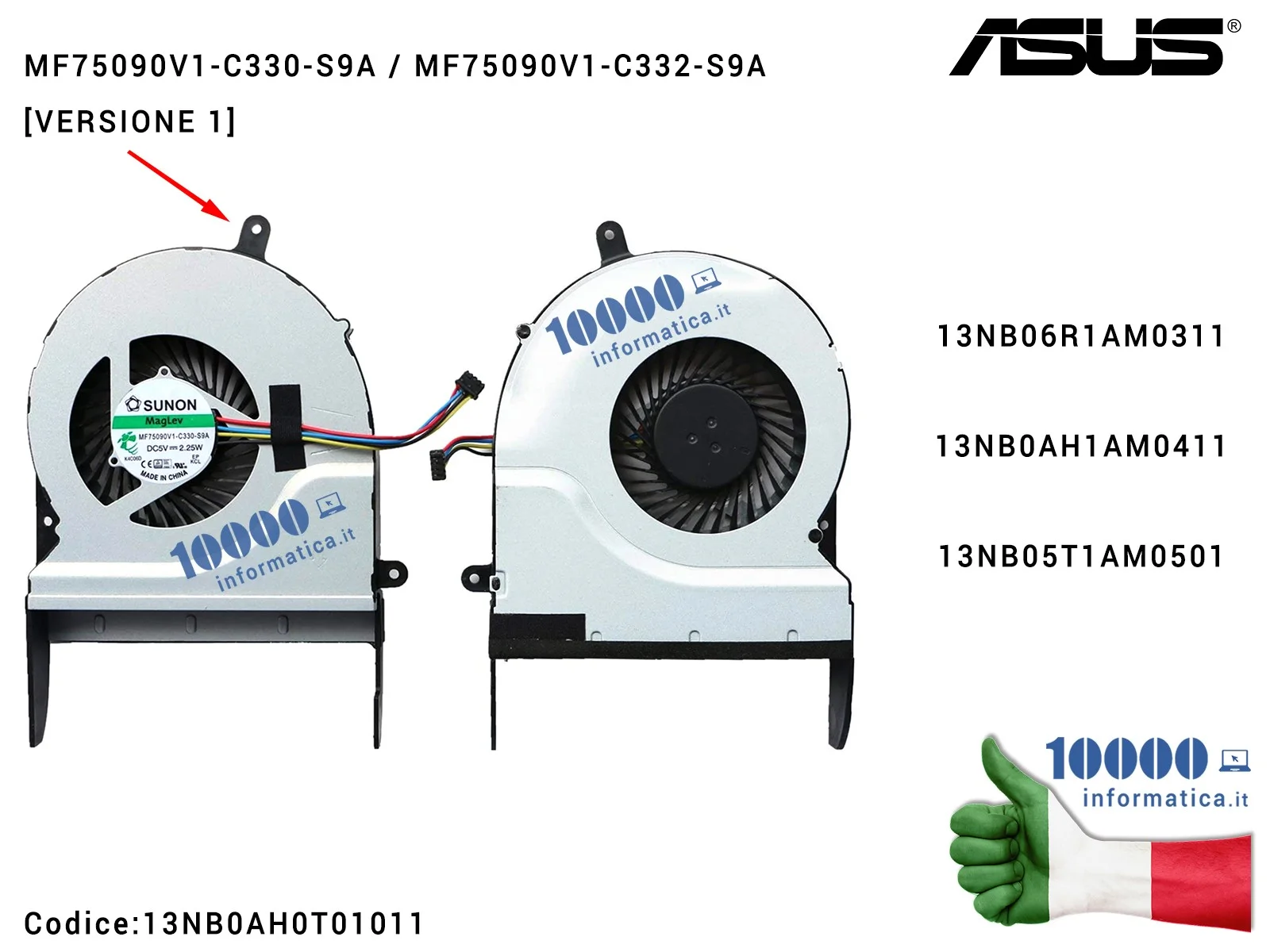 13NB0AH0T01011 Ventola di Raffreddamento Fan CPU ASUS (Versione 1) N551 N551J N551JW N551JK N551JX N551V G551 G551J G551JM G5...