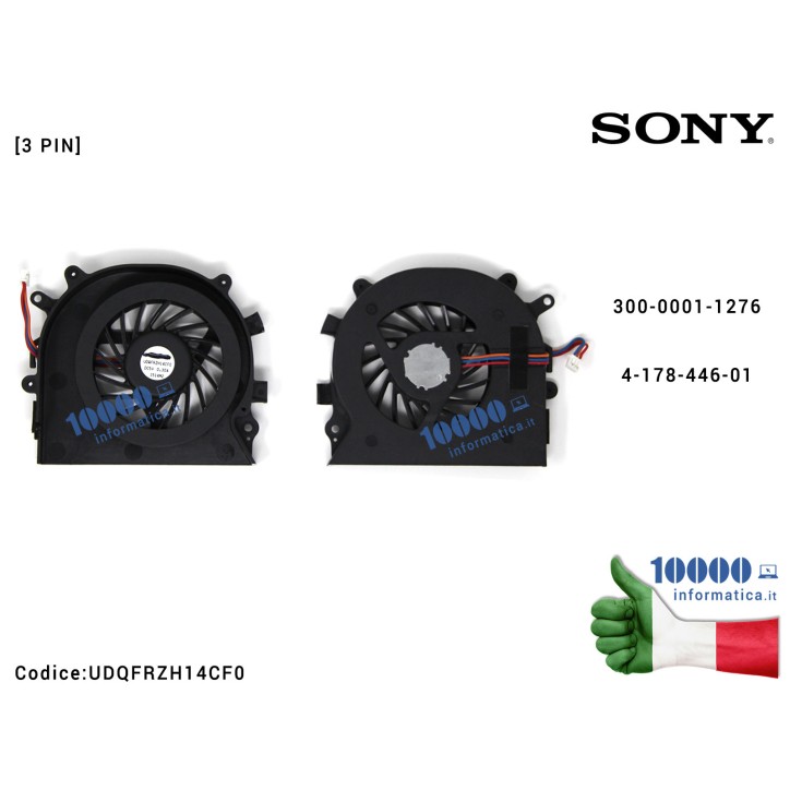 Ventola Fan CPU SONY VPC-EA VPC-EB VPCEA VPCEB VPC-EA16 VPC-EA18 VPC-EA2 VPC-EA25 VPC-EA27 PCG-61211M 300-0001-1276 4-178-446-01
