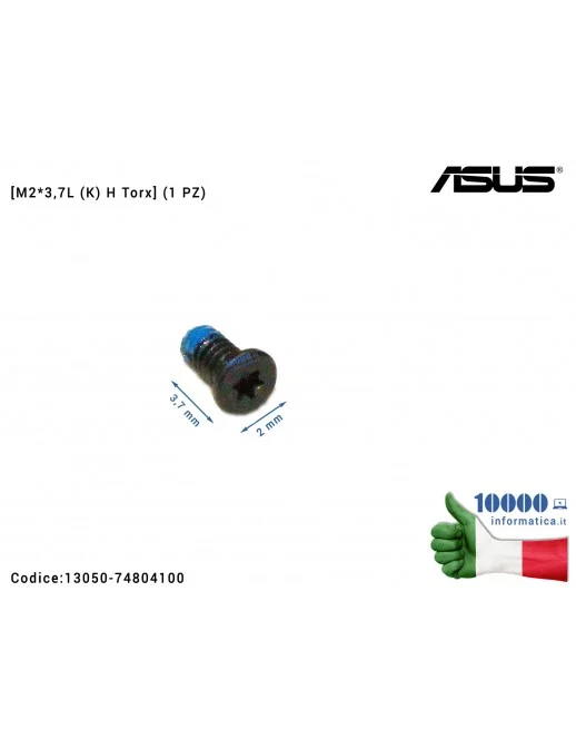 13050-74804100 Vite di Fissaggio Notebook [M2*3,7L (K) H Torx] (1 PZ) ASUS G550JK N550 N550JA N550JK N550JV N550JX N550LF Q55...