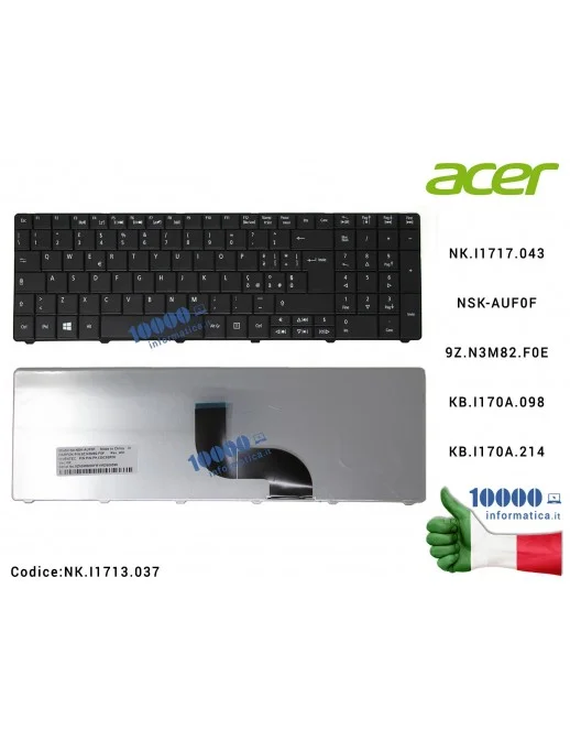 NK.I1713.037 Tastiera Italiana ACER Aspire E1-521 E1-531 E1-531G E1-571 E1-571G Travelmate P253 P453 (NERA) NK.I1717.043 MP-0...