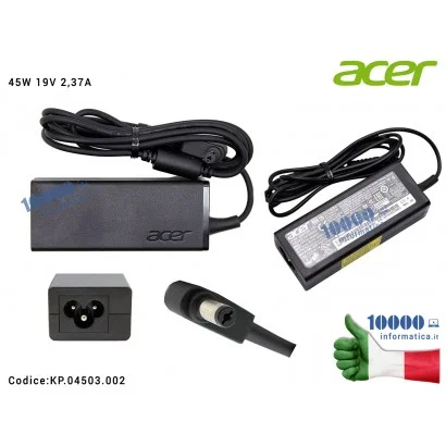 KP.04503.002 Alimentatore ACER 45W 19V 2,37A [5,5 x 1,7mm] Aspire ES1-524 ES1-531 A114-31 A311-31 A314-31 A315-31 E5-532 E5-7...