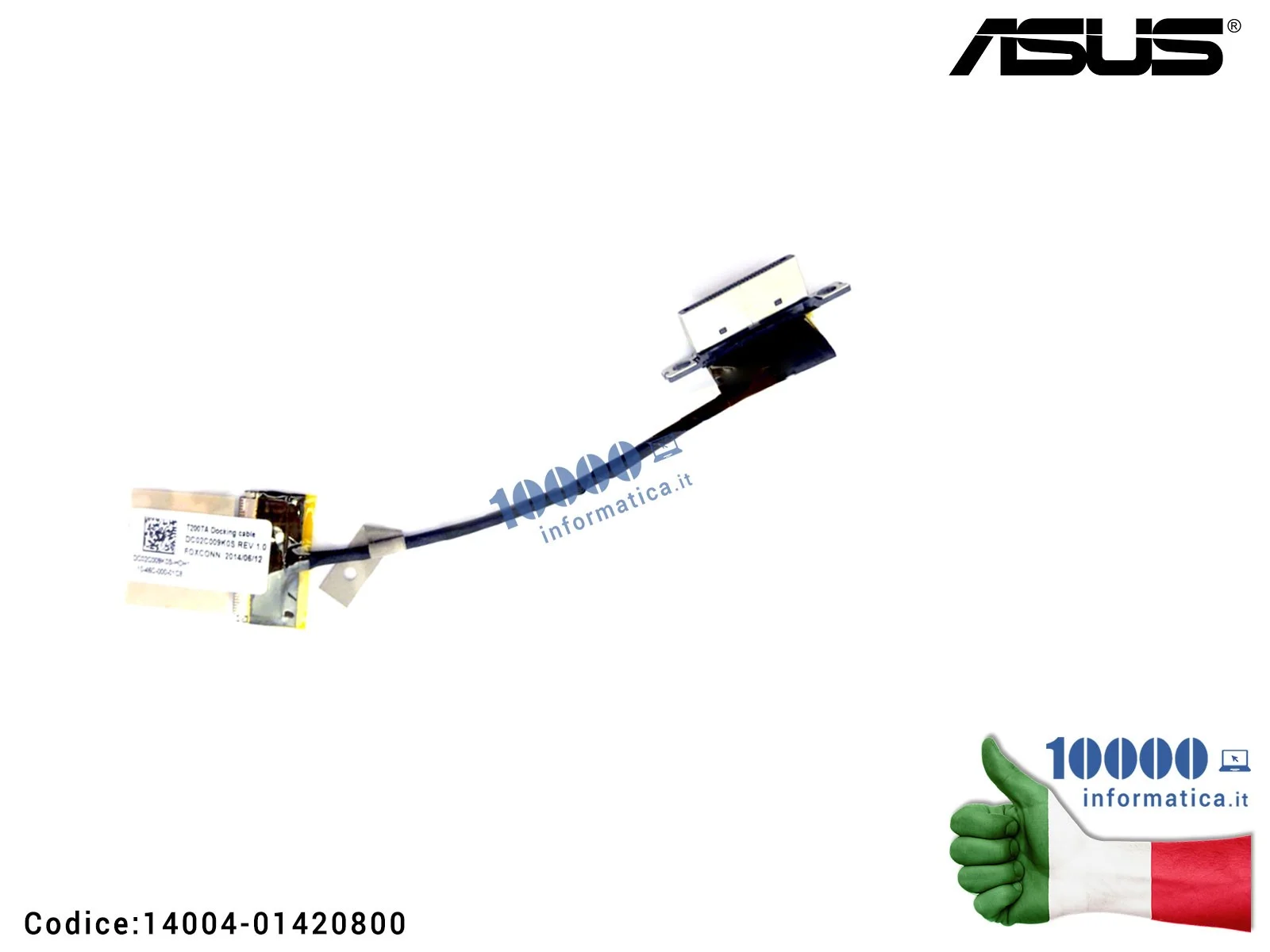 14004-01420800 Cavo Collegamento DOCKING FPC Connettore ASUS Transformer Book T200TA DC02C009K0S 14004-01421000