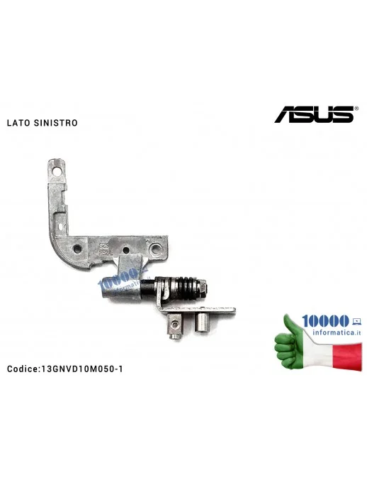 13GNVD10M050-1 Cerniera Hinge [SX] ASUS K50 F52Q K50I K50F K50C K50AB K50N K50IJ X5DC X5DIN [LATO SINISTRO]