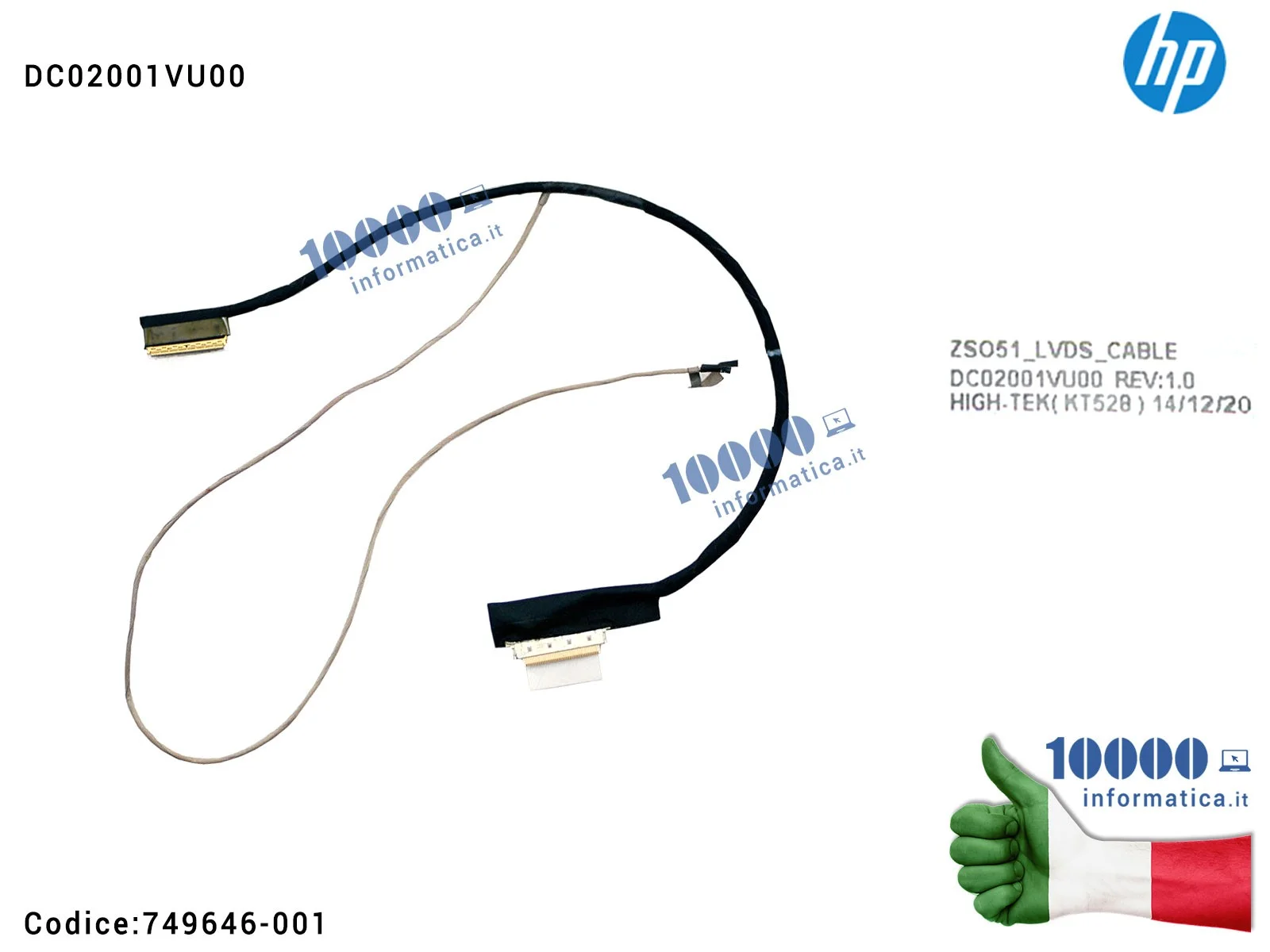 749646-001 Cavo Flat LCD HP Pavilion 15-G 15-R 15-H 250 G3 ZSO51 DC02001VU00