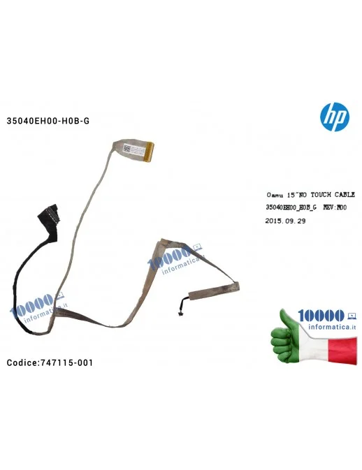 747115-001 Cavo Flat LCD HP 15-D 15-D000 HP 250 G2 255 G2 255 G3 35040EH00-H0B-G 35040EU00-09M-G