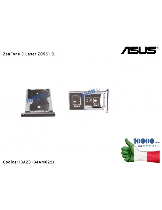13AZ01B4AM0221 Carrello SIM Tray ASUS ZenFone 3 Laser ZC551KL (Z01BD) [SILVER]